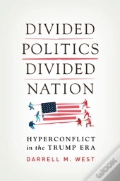 Divided Politics, Divided Nation