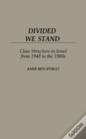 Divided We Stand