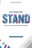 Divided We Stand