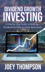 Dividend Growth Investing: A Step-By-Ste - Preview