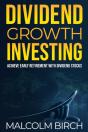 Dividend Growth Investing - Preview