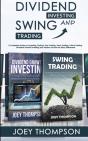 Dividend Investing & Swing Trading - Preview