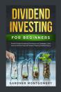 Dividend Investing For Beginners - Preview