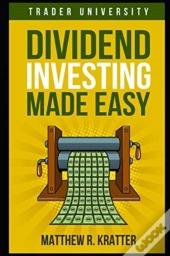 Dividend Investing Made Easy