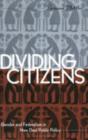 Dividing Citizens - Preview