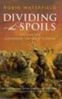 Dividing The Spoils - Preview