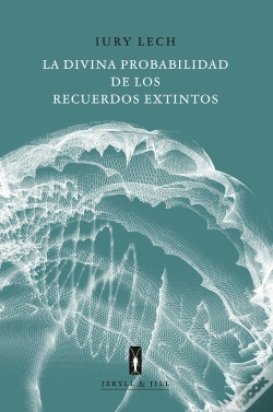 Capa do artigo Divina Probabilidad De Los Recuerdos Extintos,La