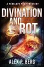 Divination And Rot - Preview