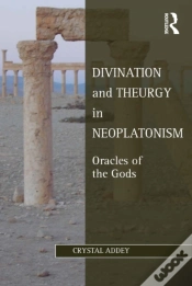 Capa do artigo Divination And Theurgy In Neoplatonism