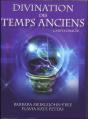 Divination Des Temps Anciens - Preview