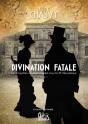 Divination Fatale - Preview