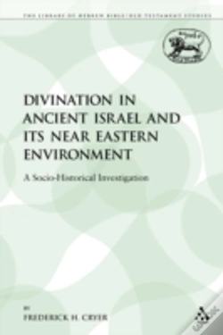 Capa do artigo Divination In Ancient Israel And Its Nea