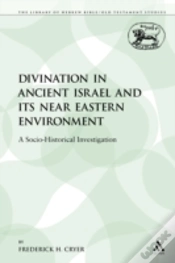 Capa do artigo Divination In Ancient Israel And Its Nea