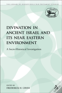 Capa do artigo Divination In Ancient Israel And Its Near Eastern Environment