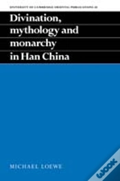 Capa do artigo Divination, Mythology And Monarchy In Han China