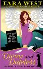 Divine And Dateless - Preview