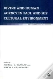 Capa do artigo Divine And Human Agency In Paul And His Cultural Environment