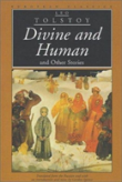Divine And Human And Other Stories