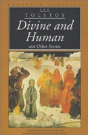 Divine And Human And Other Stories - Preview