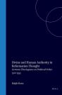 Divine And Human Authority In Reformation Thought - Preview