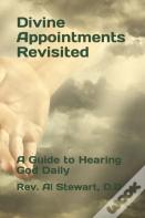 Divine Appointments Revisited