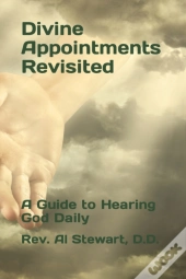 Divine Appointments Revisited