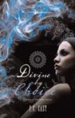 Divine By Choice