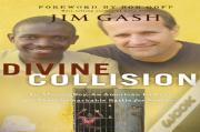 Divine Collision