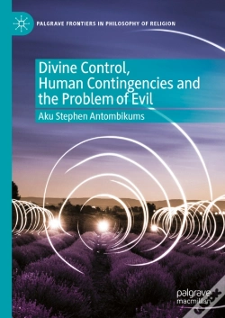 Capa do artigo Divine Control, Human Contingencies And The Problem Of Evil