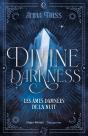 Divine Darkness Tome 2 : Les Âmes Damnées De La Nuit - Preview