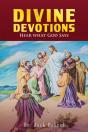 Divine Devotions: Hear What God Says - Preview