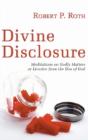 Divine Disclosure - Preview