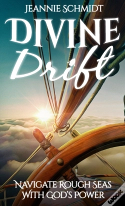 Capa do artigo Divine Drift; Navigate Rough Seas With God'S Power