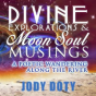 Divine Explorations And Moon Soul Musings - Preview