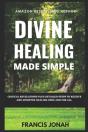 Divine Healing Made Simple - Preview