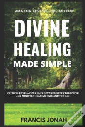 Capa do artigo Divine Healing Made Simple