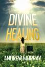 Divine Healing - Preview