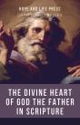 Divine Heart Of God The Father In Scripture - Preview