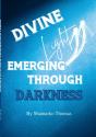 Divine Light Emerging Through Darkness - Preview