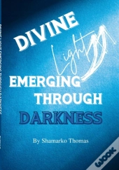 Divine Light Emerging Through Darkness