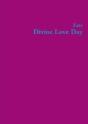 Divine Love Day - Preview