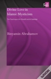 Divine Love In Islamic Mysticism