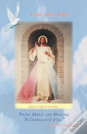 Divine Mercy And Healing