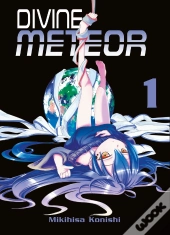 Divine Meteor - Tome 1 - Volume 01