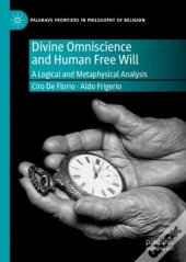 Divine Omniscience And Human Free Will