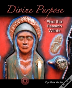 Capa do artigo Divine Purpose, Find The Passion Within
