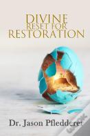 Divine Reset For Restoration