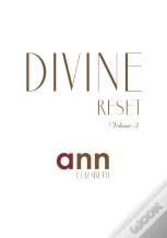 Divine Reset - Volume 3 - Ann Elizabeth