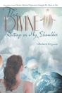 Divine Resting On My Shoulder - Preview