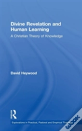 Divine Revelation And Human Learning